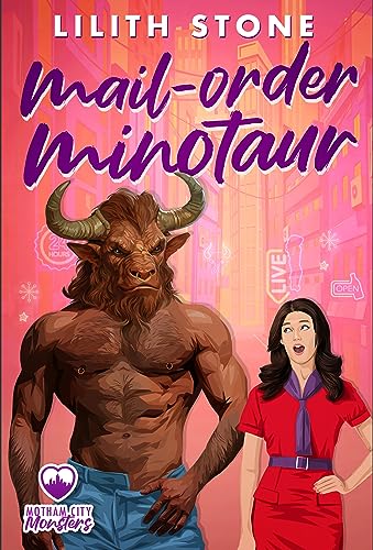 Mail Order Minotaur (Motham City Monsters Book 1) on Kindle