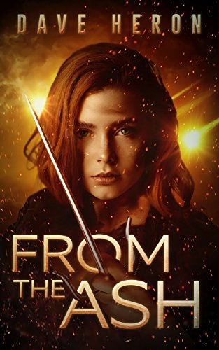 From The Ash (The Phoenix Series Book 1) on Kindle