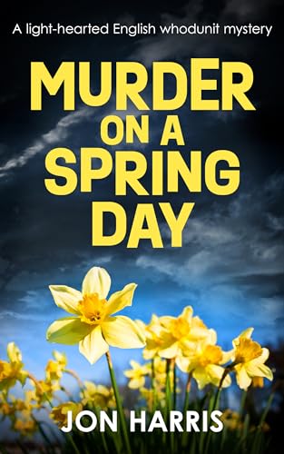 Murder on a Spring Day on Kindle