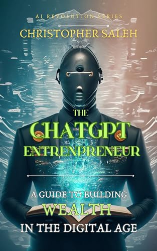 The ChatGPT Entrepreneur (AI-Driven Marketing Revolution series) on Kindle