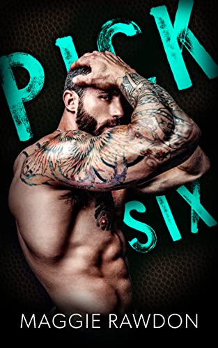 Pick Six (Seattle Phantom Football Book 1) on Kindle