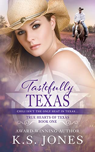 Tastefully Texas (True Hearts of Texas Book 1) on Kindle