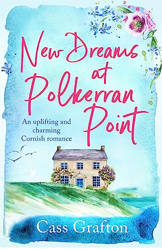 New Dreams at Polkerran Point (The Little Cornish Cove Series Book 1) on Kindle