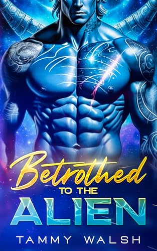 Betrothed to the Alien (Fated Mates of Enchor's Heart Book 1) on Kindle