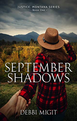 September Shadows (Justice, Montana Book 1) on Kindle