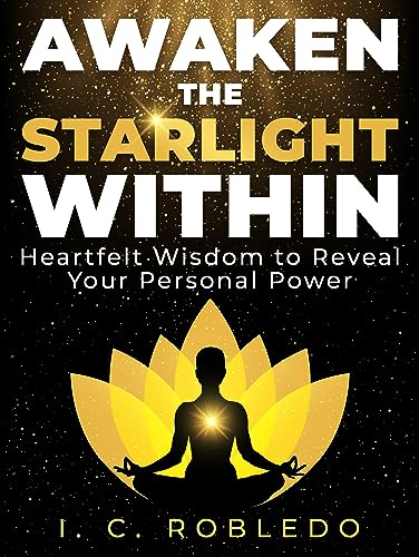Awaken the Starlight Within: Heartfelt Wisdom to Reveal Your Personal Power on Kindle