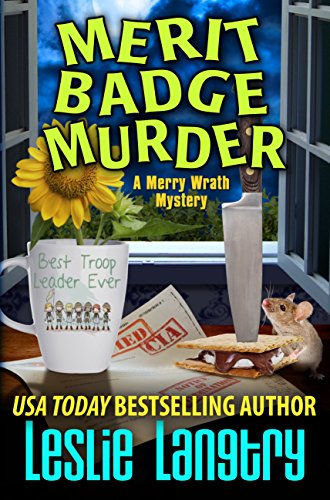 Merit Badge Murder (Merry Wrath Mysteries Book 1) on Kindle