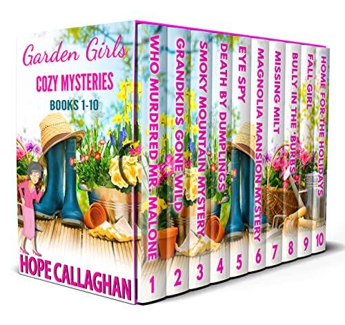 Garden Girls Cozy Mystery Novels Box Set (Hope Callaghan Cozy Mystery 10 Book Box Sets Book 1) on Kindle