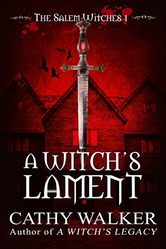 A Witch's Lament (The Salem Witches Book 1) on Kindle