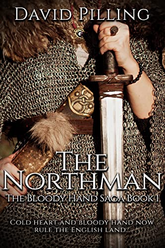 The Northman (The Bloody Hand Saga Book 1) on Kindle