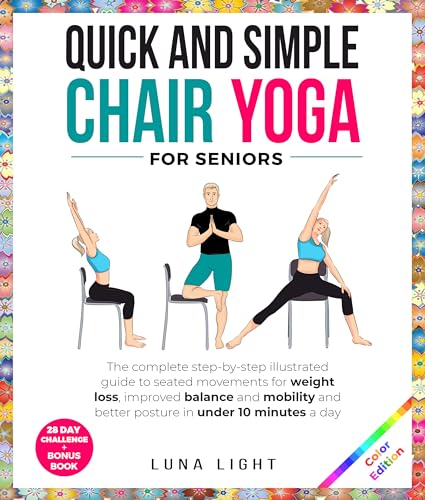 Quick And Simple Chair Yoga For Seniors on Kindle