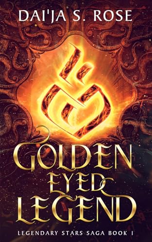 Golden Eyed Legend (Legendary Stars Saga Book 1) on Kindle