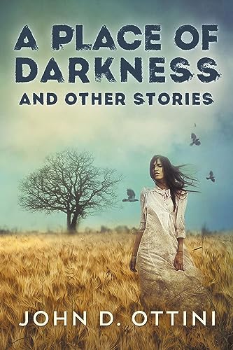 A Place of Darkness and Other Stories on Kindle