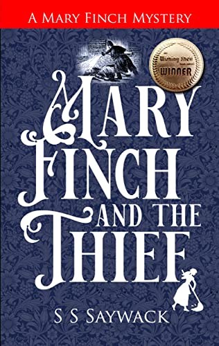 Mary Finch and the Thief (The Mary Finch Mysteries Book 1) on Kindle