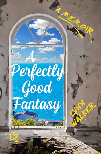 A Perfectly Good Fantasy on Kindle