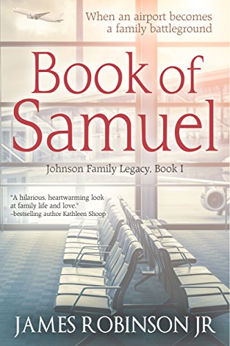 Book of Samuel (Johnson Family Chronicles Book 1) on Kindle