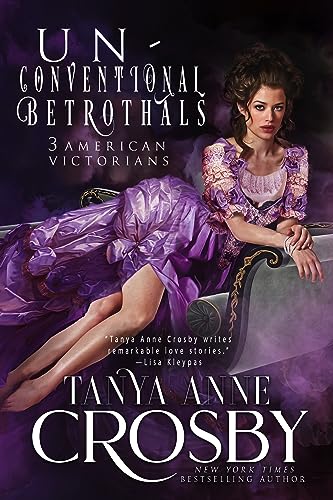 Unconventional Betrothals: An American Victorian Collection on Kindle