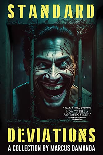 Standard Deviations: A Collection of Short Horror and Supernatural Stories (Where Nightmares Dwell) on Kindle