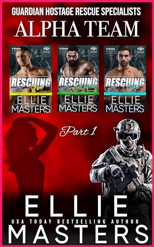 Alpha Team (Guardian Hostage Rescue Specialists Boxed Sets) on Kindle