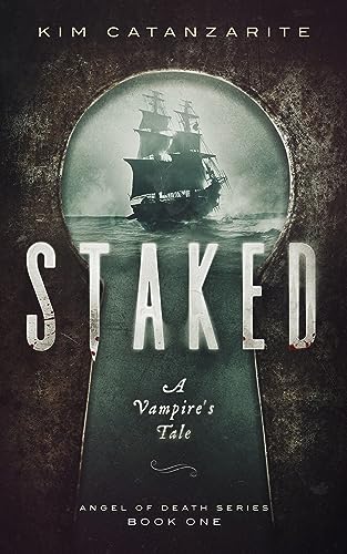 Staked (Angel of Death Series Book 1) on Kindle