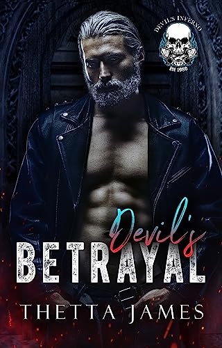 Devil's Betrayal (Devil's Inferno World MC Book 1) on Kindle