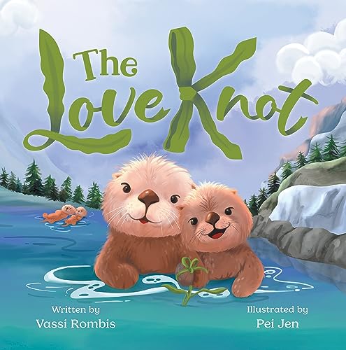 The Love Knot: An Empowering Children's Book to Work Through Thoughts And Feelings on Kindle
