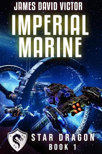 Imperial Marine (Star Dragon Book 1) on Kindle