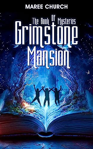The Book of Mysteries: Grimstone Mansion on Kindle
