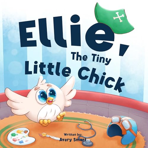Ellie, The Tiny Little Chick on Kindle