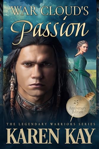 War Cloud's Passion (Legendary Warriors Book 1) on Kindle