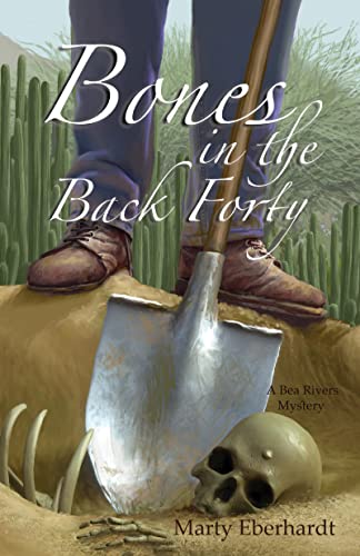 Bones in the Back Forty (Bea Rivers Mystery Book 2) on Kindle