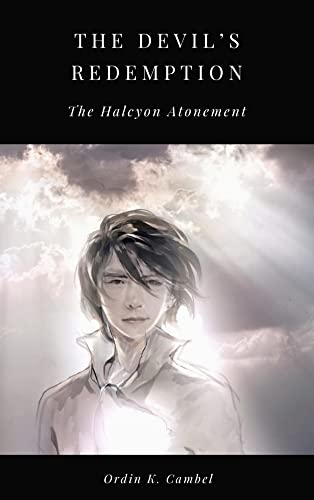 The Devil's Redemption: The Halcyon Atonement on Kindle