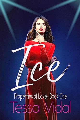 ICE (Properties of Love Book 1) on Kindle