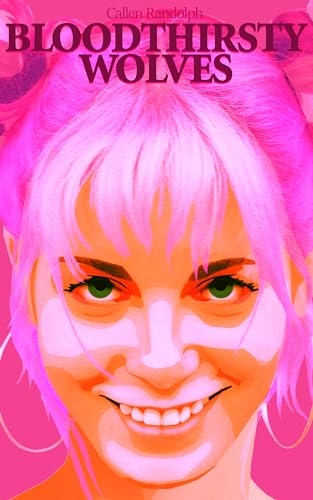 Bloodthirsty Wolves on Kindle