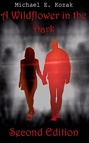 A Wildflower in the Dark (Second Edition) on Kindle
