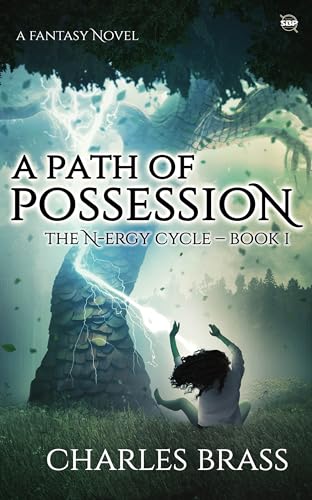 A Path of Possession (The N-ergy Cycle Book 1) on Kindle