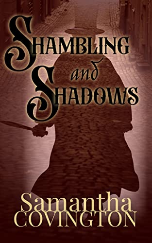 Shambling and Shadows on Kindle