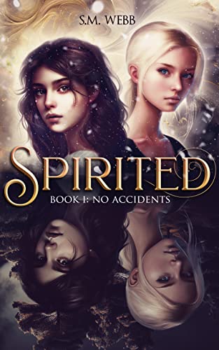 No Accidents (Spirited Book 1) on Kindle