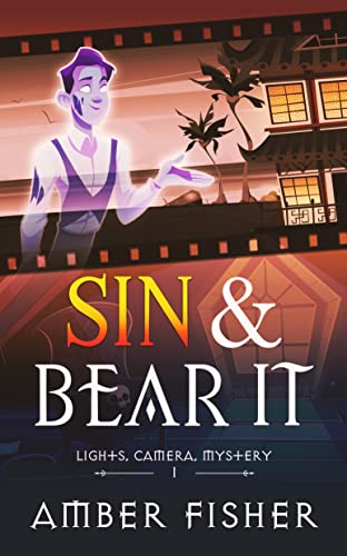 Sin and Bear It (Lights, Camera, Mystery (Paranormal) Book 1) on Kindle