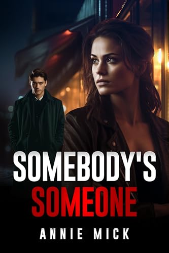 Somebody's Someone on Kindle