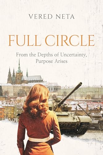 Full Circle: From the Depths of Uncertainty, Purpose Arises on Kindle