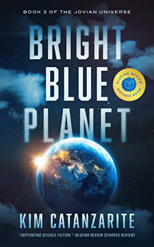 Bright Blue Planet (The Jovian Universe Book 3) on Kindle