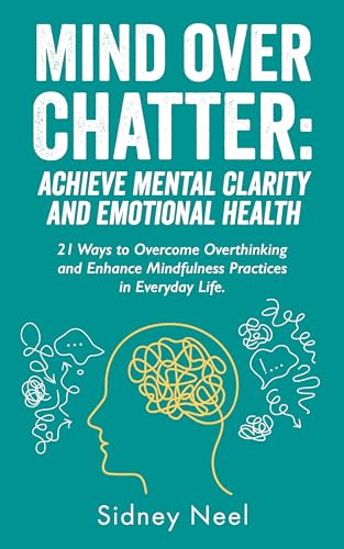 Mind Over Chatter on Kindle