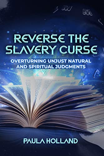 Reverse the Slavery Curse (Reverse the Slavery Curse Book 2) on Kindle
