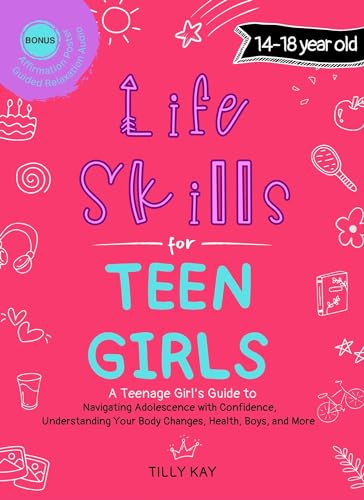 Life Skills for Teen Girls (14-18 Year Olds) on Kindle