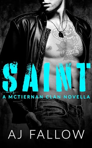 Saint (McTiernan Clan Series) on Kindle