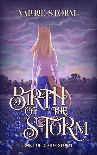 Birth of the Storm (Demon Storm Book 1) on Kindle