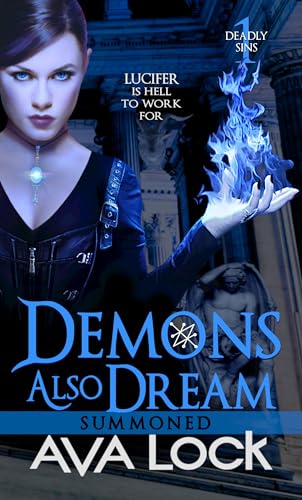 Demons Also Dream: Summoned (Deadly Sins Book 1) on Kindle