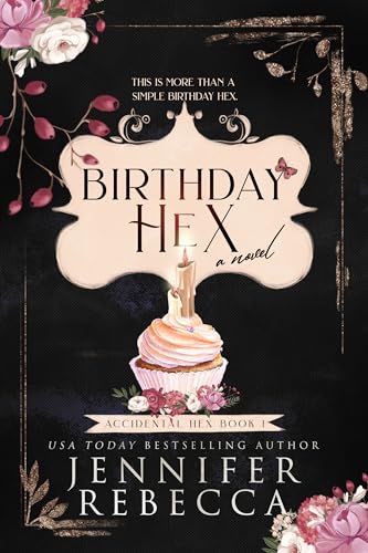 Birthday Hex (Accidental Hex Book 1) on Kindle