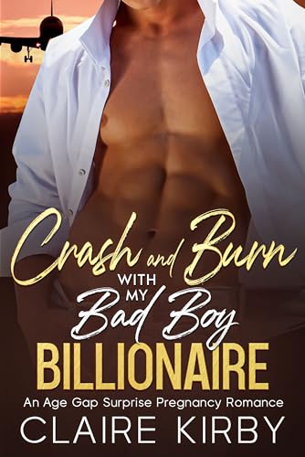 Crash and Burn With My Bad Boy Billionaire on Kindle